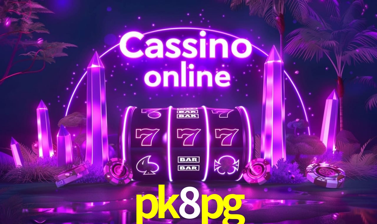 pk8pg - cassino ao vivo
